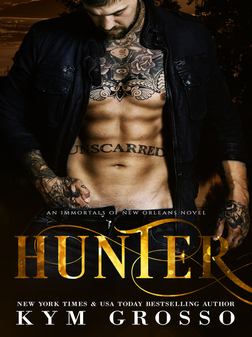 Title details for Hunter by Kym Grosso - Available